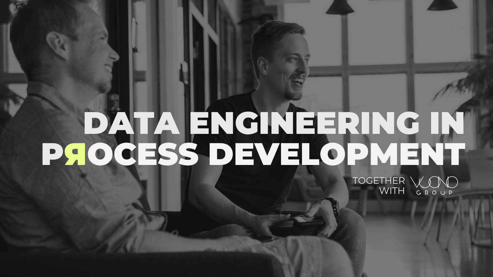 Data Engineering in Process Development Recordly